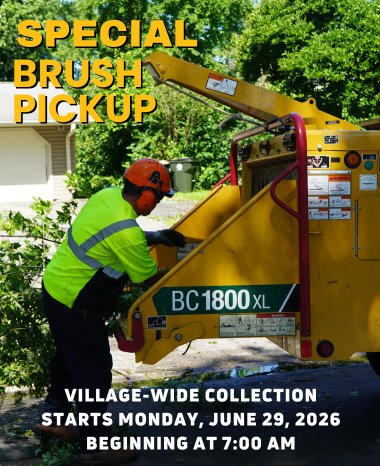 A person in a safety vest and helmet operates a wood chipper labeled BC 1800 XL. Text on the image reads "Special Brush Pickup, Village-Wide Collection Starts Monday, June 29, 2026, Beginning at 7:00 AM."