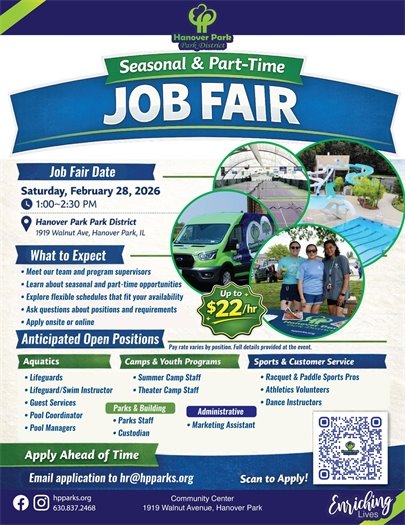 A flyer announcing a seasonal and part-time job fair for Hanover Park District on Saturday, February 28, 2026, from 1:00-2:30 PM. The flyer lists expected benefits, anticipated open positions, and instructions on how to apply ahead of time. It also features images of park amenities and staff.