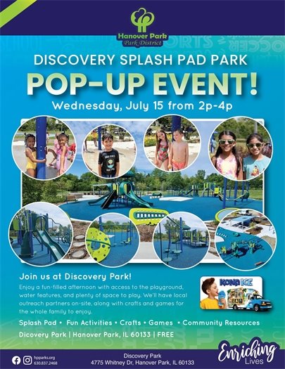 Poster for a Discovery Splash Pad Park Pop-Up Event on Wednesday, July 15 from 2-4 PM. Features images of children playing and various park amenities.