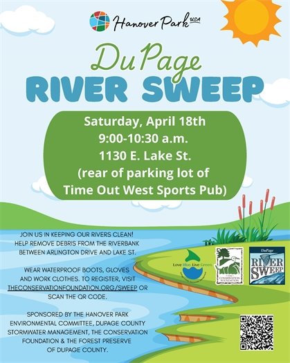 Poster for the DuPage River Sweep event on Saturday, April 18th, from 9:00-10:30 a.m. at 1130 E. Lake St. The event aims to clean rivers by removing debris. Information on registration and sponsors is provided.