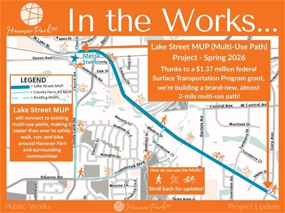 A map of Hanover Park showing the proposed Lake Street Multi-Use Path project for Spring 2026, funded by a federal grant. The map details existing paths and the new route connecting to them, encouraging walking, running, and biking.